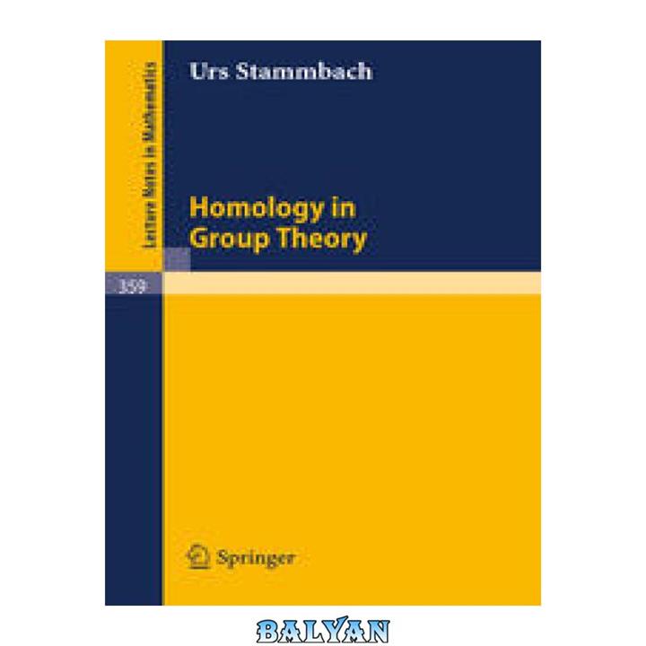 دانلود کتاب Homology in Group Theory